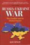 Russia- Ukraine War : The Conflict and Its Global Impact