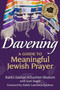 Davening : A Guide to Meaningful Jewish Prayer
