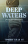 Deep Waters : Life's 31-Day Devotional Deep Waters : Life's 31-Day Devotional