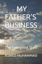 My Father's Business : The Evangelist Staff