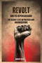 Revolt and Its Repercussions : The Secret Elite in Politics and Organisations