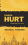 Church Hurt : Unmasking The Truth