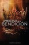 El Proceso de la Bendicion