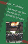 La insurreccion marxista en Estados Unidos