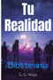Tu Realidad : Dios te ama