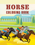 Horse Coloring Book : An Adult and Kids Coloring Book of Horses, Coloring Horses for Stress Relieving and Relaxation by Shirley L Maguire - Paperback