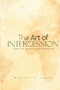 The Art of Intercession : The Tool of Prayer
