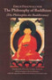The Philosophy of Buddhism