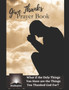 Give Thanks Prayer Book - What if the Only Things You Have are the Things You Thanked God For?