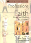 Professions of Faith : Living and Working as a Catholic
