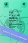The Turning World : Globalisation and Governance at the Start of the 21st Century : v. 20