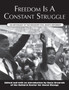 Freedom Is A Constant Struggle : An Anthology of the Mississippi Civil Rights Movement