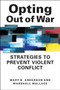 Opting Out of War : Strategies to Prevent Violent Conflict