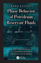 Phase Behavior of Petroleum Reservoir Fluids by Karen Schou Pedersen - Hardback