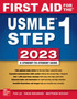 First Aid for the USMLE Step 1 2023 by Tao Le - Paperback