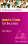 Acute Care for Nurses by Claire Boyd - Paperback