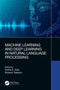 Machine Learning and Deep Learning in Natural Language Processing by Anitha S. Pillai - Hardback