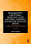 Dealing with Emotional Problems Using Rational Emotive Behaviour Therapy (REBT) : A Practitioner's Guide by Windy Dryden - Paperback