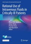 Rational Use of Intravenous Fluids in Critically Ill Patients by Manu L.N.G. Malbrain - Paperback