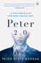 Peter 2.0 : The Human Cyborg by Peter Scott-Morgan - Paperback