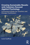 Creating Sustainable Results with Solution-Focused Applied Psychology : A Practical Guide for Coaches and Change Facilitators by Louis Cauffman - Paperback