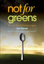Not for Greens by Ian Plimer - Paperback