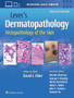 Lever's Dermatopathology: Histopathology of the Skin by David E MB ChB FRCPA Elder - Hardback