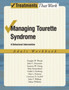 Managing Tourette Syndrome : A Behaviorial Intervention Adult Workbook by Douglas W Woods - Paperback