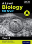 A Level Biology for OCR A: Year 2 by Jo Locke - Paperback