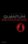 Quantum Weirdness by William J. Mullin - Paperback