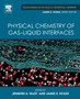 Physical Chemistry of Gas-Liquid Interfaces by Jennifer A. Faust - Paperback