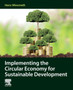 Implementing the Circular Economy for Sustainable Development by Hans Wiesmeth - Paperback