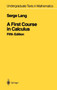 A First Course in Calculus by Serge Lang - Hardback