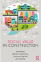 Social Value in Construction by Ani Raiden - Paperback