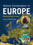 Nature Conservation in Europe : Approaches and Lessons by Graham Tucker - Hardback