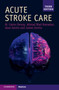 Acute Stroke Care by Mary Carter Denny - Paperback