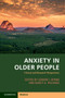 Anxiety in Older People : Clinical and Research Perspectives by Gerard J. Byrne - Paperback