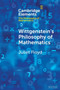 Wittgenstein's Philosophy of Mathematics by Juliet Floyd - Paperback