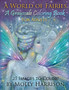 A World of Fairies - A Fantasy Grayscale Coloring Book for Adults : Flower Fairies, and Celestial Fairies by Molly Harrison Fantasy Art by Molly Harrison - Paperback