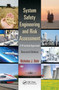 System Safety Engineering and Risk Assessment : A Practical Approach, Second Edition by Nicholas J. Bahr - Paperback