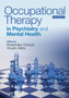 Occupational Therapy in Psychiatry and Mental Health by Rosemary Crouch - Paperback