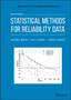 Statistical Methods for Reliability Data by William Q. Meeker - Hardback