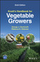 Knott's Handbook for Vegetable Growers by George J. Hochmuth - Paperback