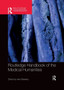 Routledge Handbook of the Medical Humanities by Bleakley Alan - Paperback