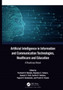 Artificial Intelligence in Information and Communication Technologies, Healthcare and Education : A Roadmap Ahead by Parikshit N Mahalle - Hardback