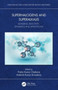 Superhalogens and Superalkalis : Bonding, Reactivity, Dynamics and Applications by Pratim Kumar Chattaraj - Hardback