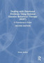 Dealing with Emotional Problems Using Rational Emotive Behaviour Therapy (REBT) : A Practitioner's Guide by Windy Dryden - Hardback