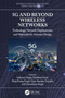5G and Beyond Wireless Networks : Technology, Network Deployments, and Materials for Antenna Design by Indrasen Singh - Hardback