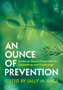 An Ounce of Prevention : Evidence-Based Prevention for Counseling and Psychology by Sally M. Hage - Hardback
