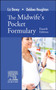 The Midwife's Pocket Formulary by Liz Davey - Paperback